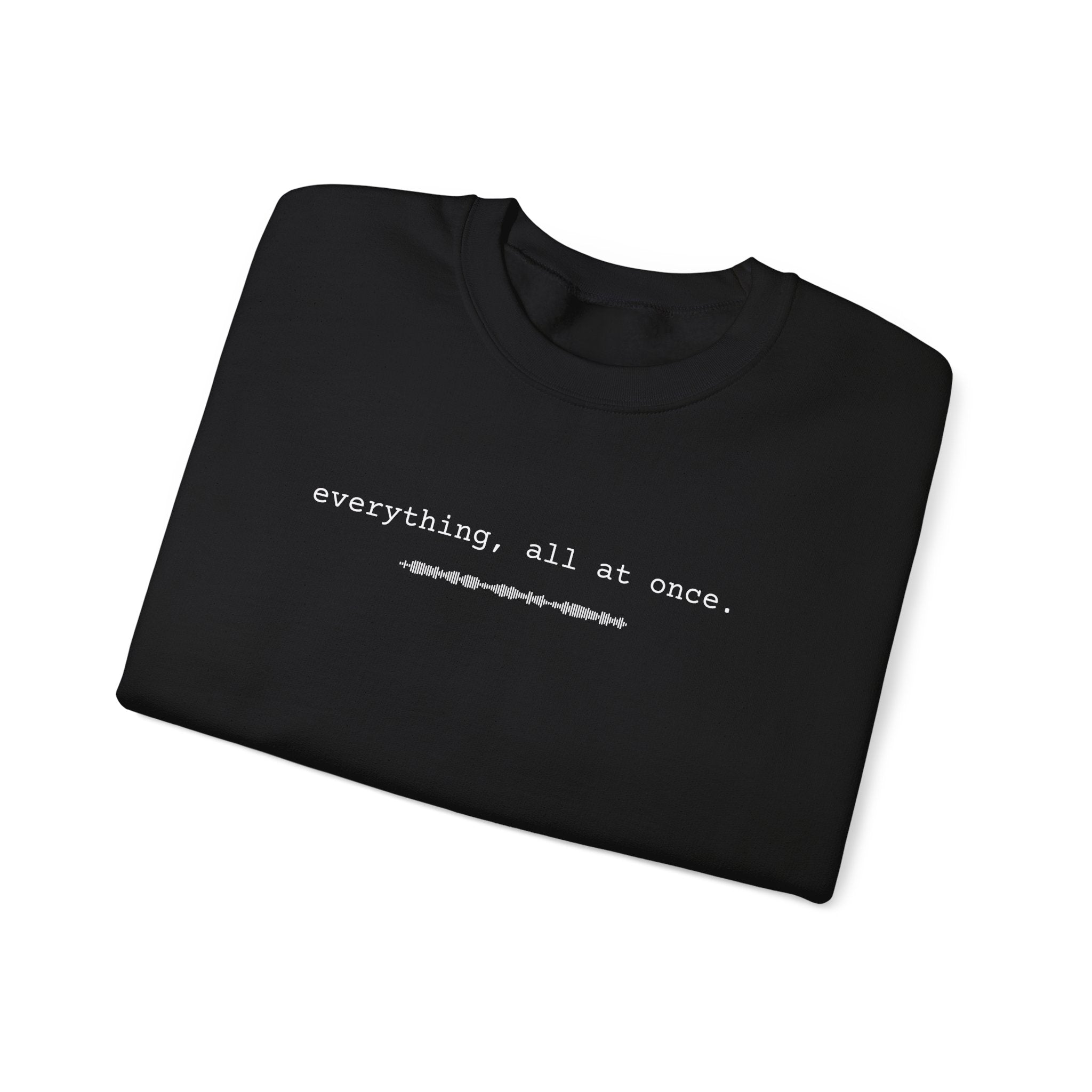 Everything Crewneck Sweatshirt